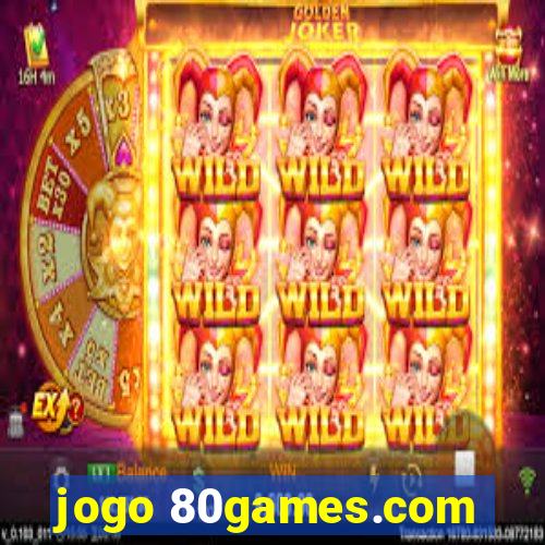 jogo 80games.com